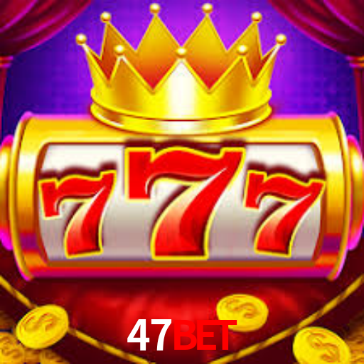 47bet